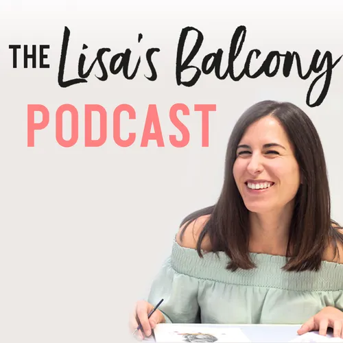 The Lisa's Balcony Podcast