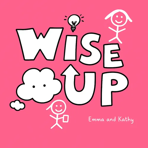 Wise Up!
