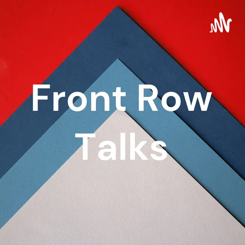 Front Row Talks