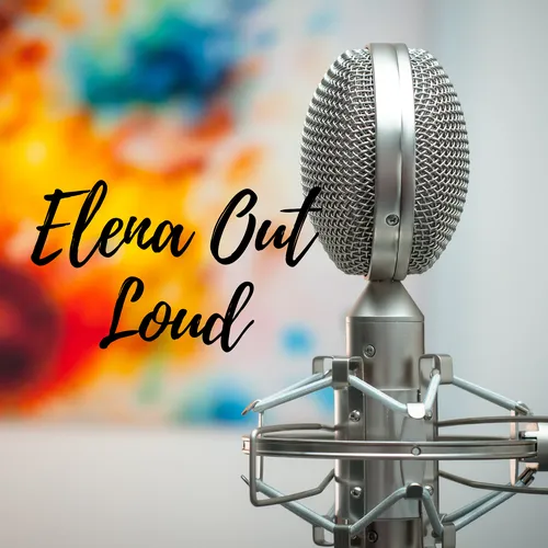 Elena Out Loud