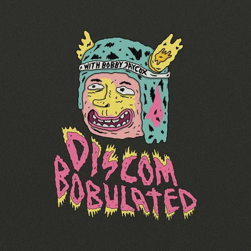Discombobulated with Bobby Jaycox