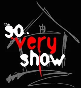 The So Very Show» Podcast