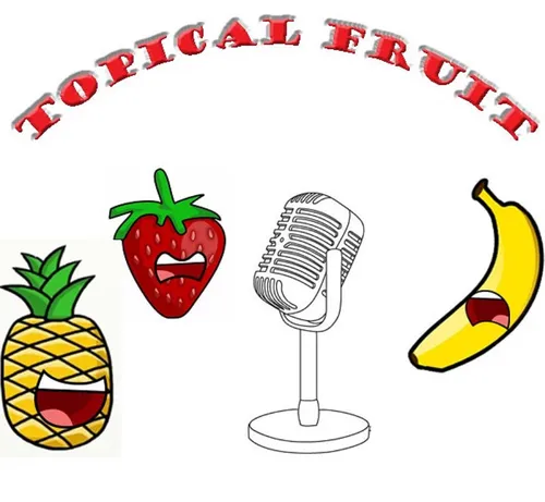 Topical Fruit
