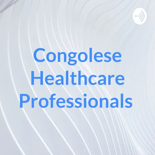 Congolese Healthcare Professionals