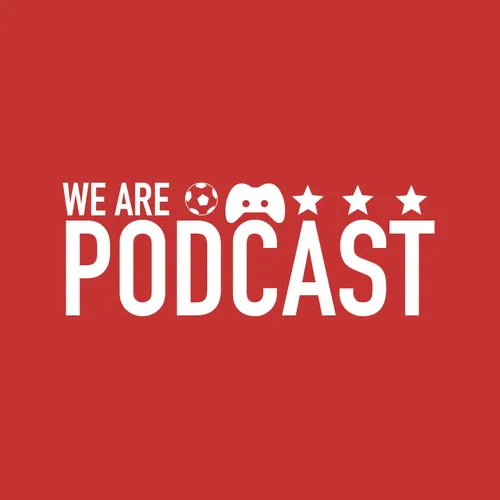 We Are Podcast