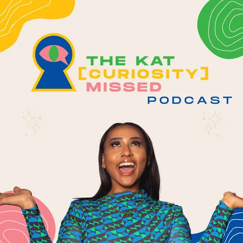 The Kat Curiosity Missed