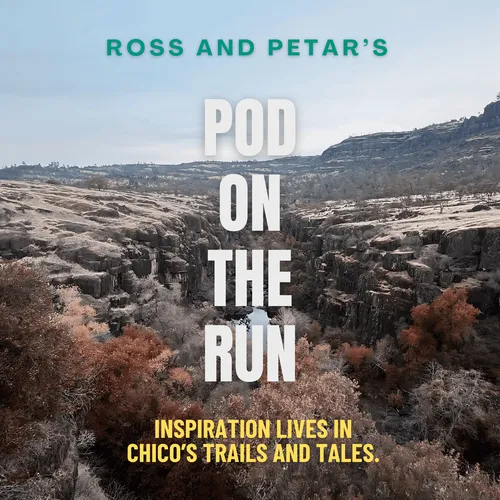 Ross and Petar's Pod on the Run