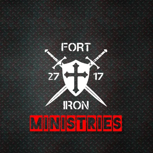 Fort Iron Ministries Podcast
