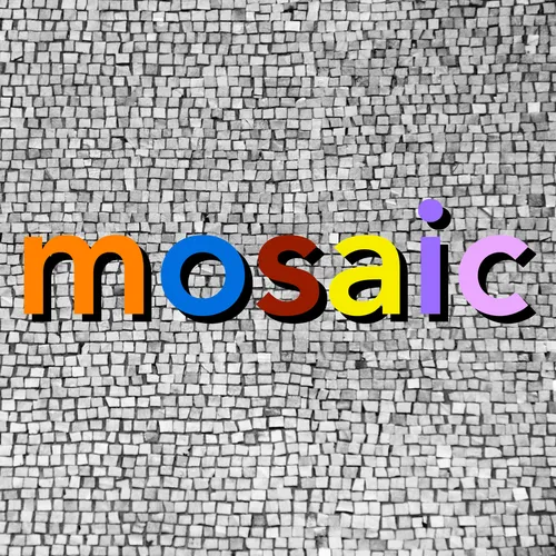 Mosaic