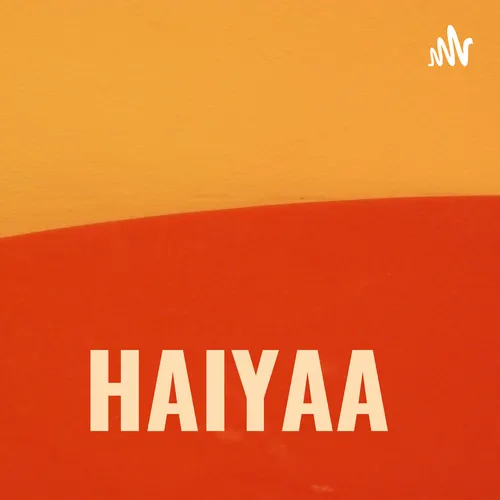 HAIYAA ♡