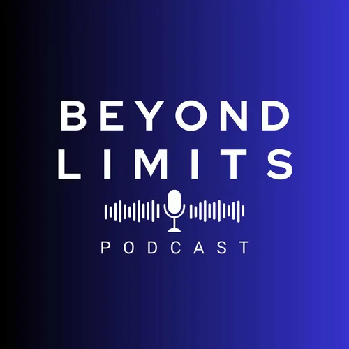 Beyond Limits Podcast