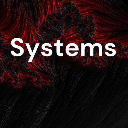 Systems