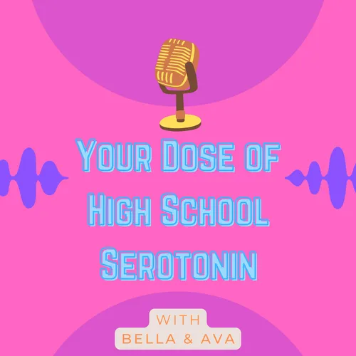 Your Dose of High School Serotonin