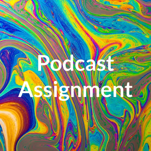 Podcast Assignment