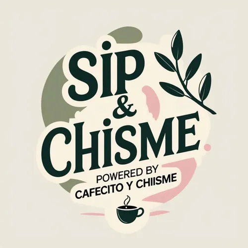 Sip and Chisme