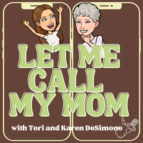 Let Me Call My Mom