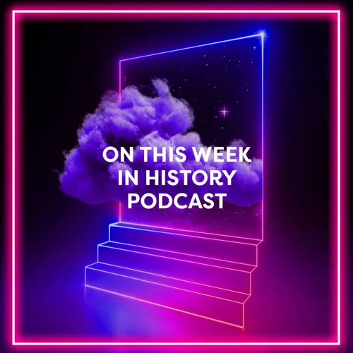 On This Week In History