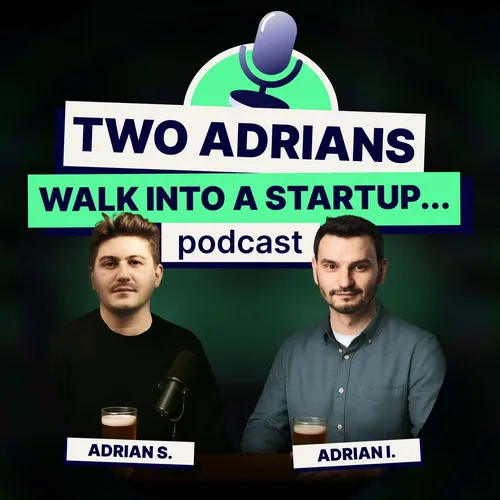 Two Adrians walk into a startup...