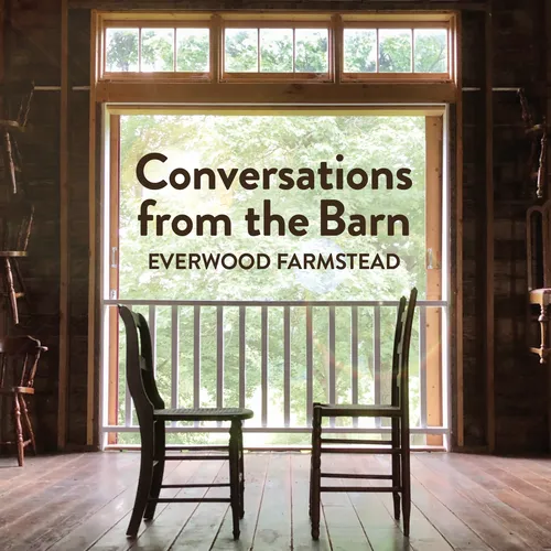 Conversations from the Barn