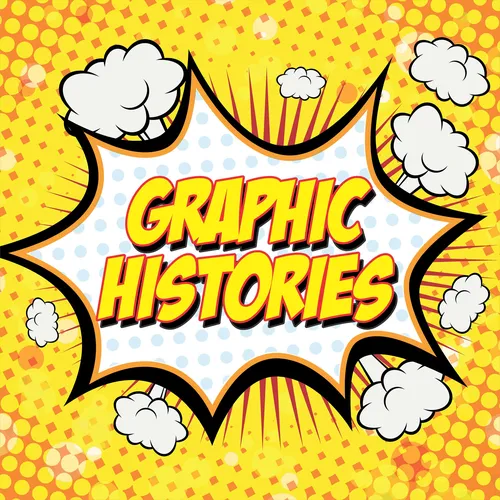 The Graphic Histories Podcast