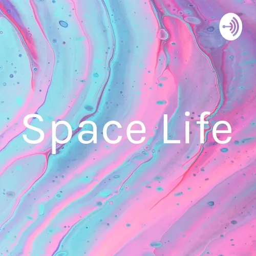 Space Life