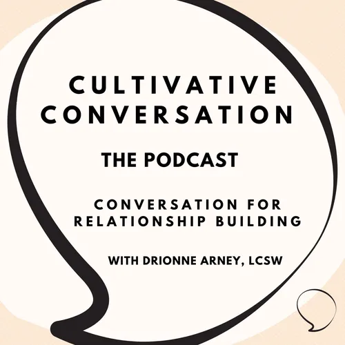 Cultivative Conversation