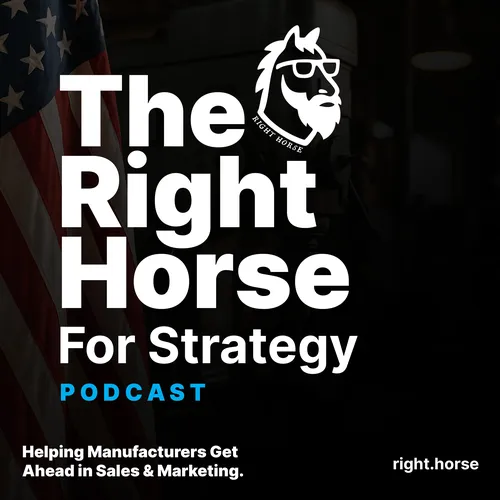 The Right Horse for Strategy Podcast