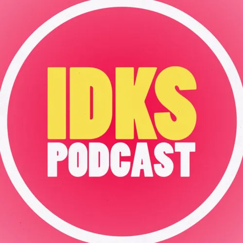 I Don't Know Sh*t Podcast