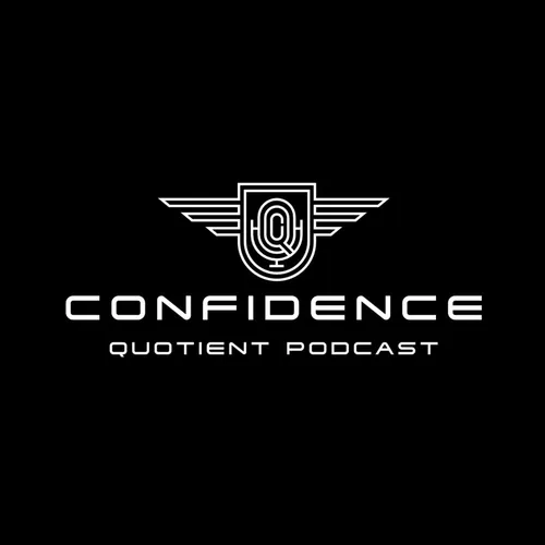 Confidence Quotient Podcast