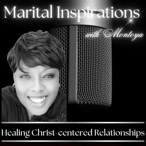 Marital Inspirations with Montoya