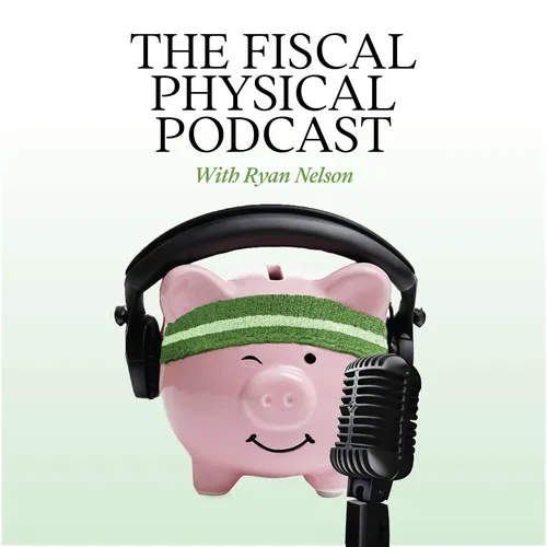 The Fiscal Physical Retirement Podcast