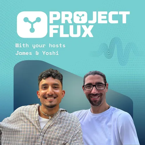 Project Flux - Podcast