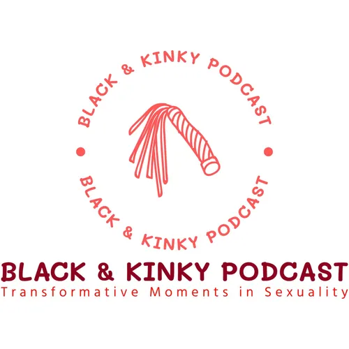 Black & Kinky Podcast