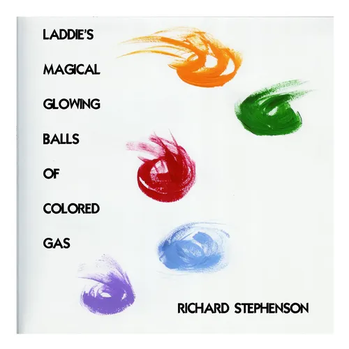 Laddie's Magical Glowing Balls Of Colored Gas