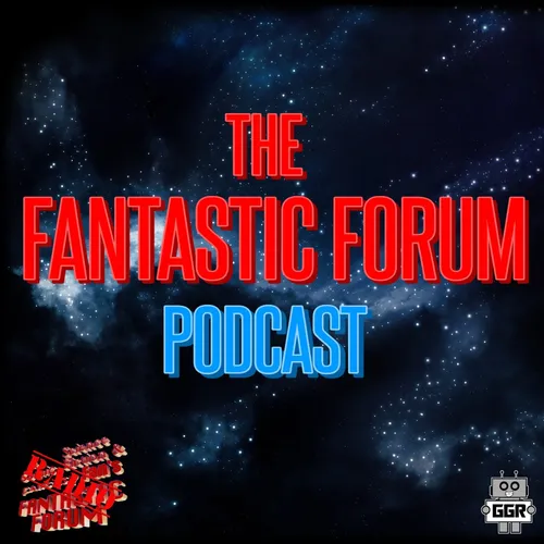 The Fantastic Forum Podcast