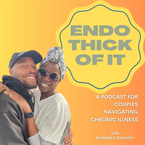 Endo Thick Of It with Brandon and Kimether