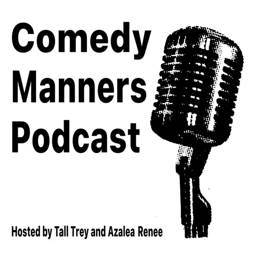 Comedy Manners Podcast