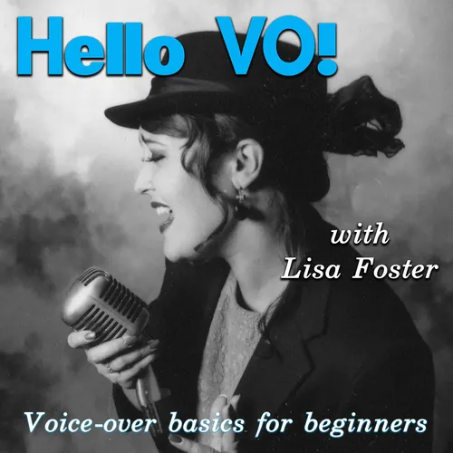 Hello VO! – Lisa Foster