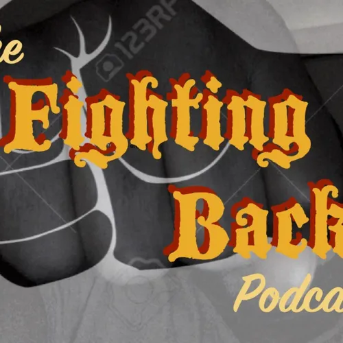 The Fighting Back Podcast (GPRN On Demand)