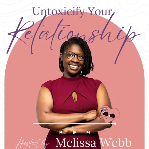 Untoxicify Your Relationship