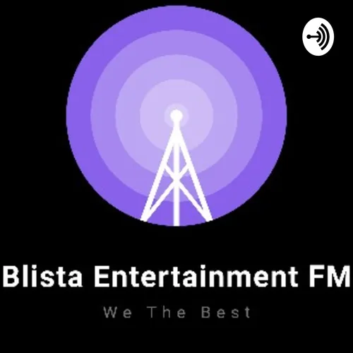 Blista Entertainment Fm