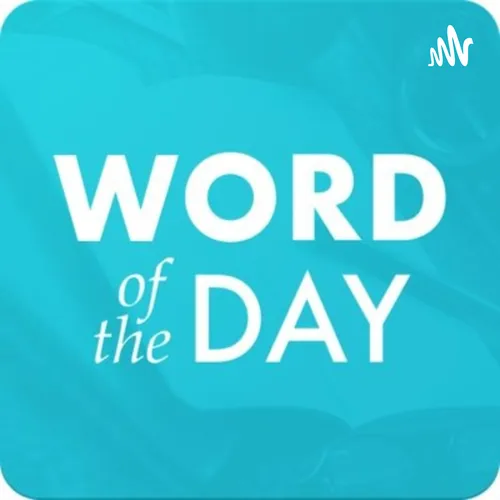 Word of the day