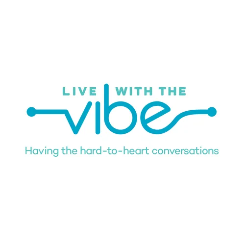 The Live with the Vibe Podcast