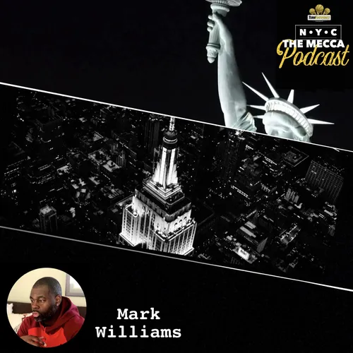 THE MECCA PODCAST: NYC's Movers and Shakers