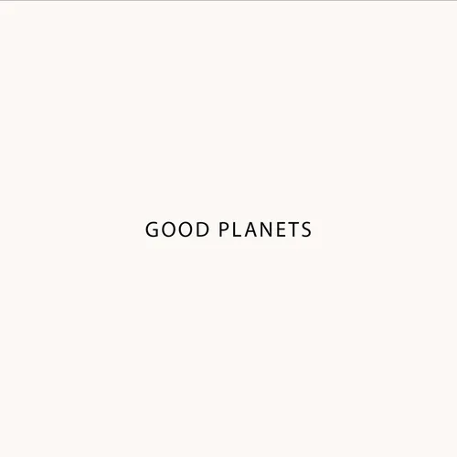 The Good Planets Podcast