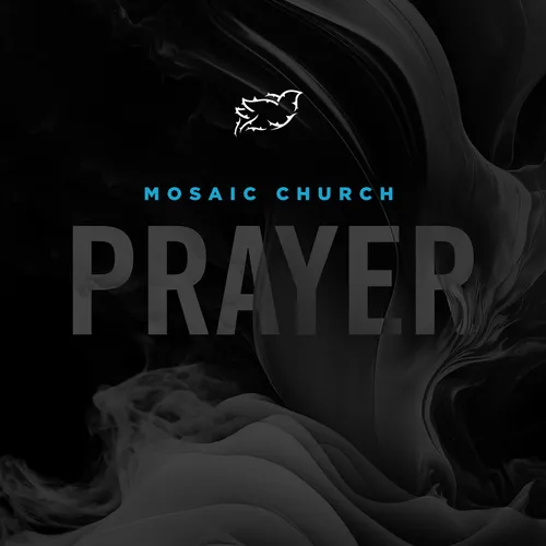 Mosaic Prayer