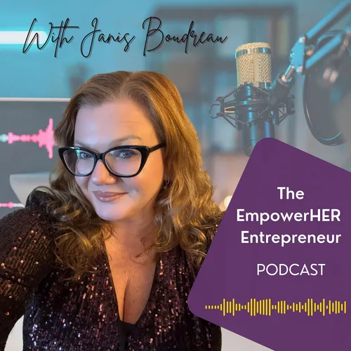 EmpowerHer Entrepreneur Podcast