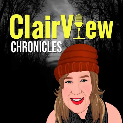 ClairView Chronicles