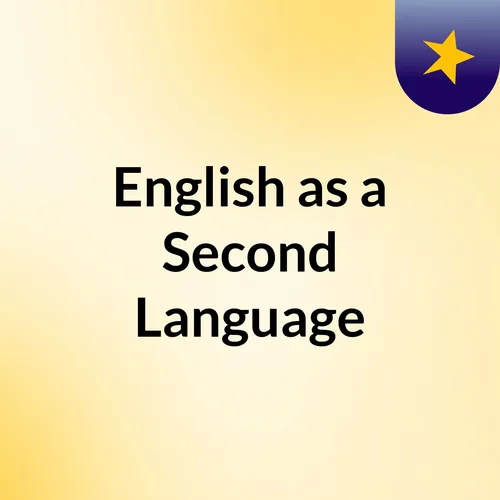 English as a Second Language