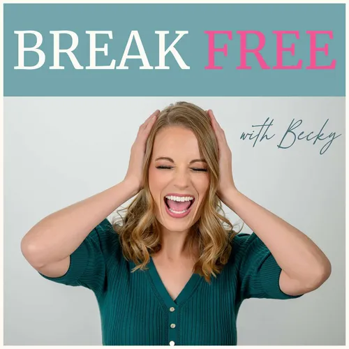 Break Free with Becky